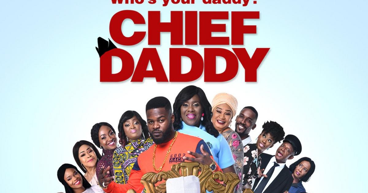 Netflix greenlights production of 'Chief Daddy' sequel | Pulse Nigeria